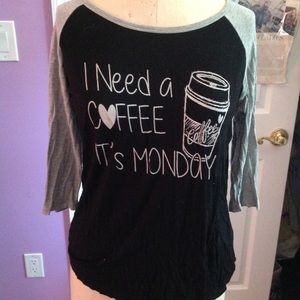 I need a coffee it's Monday Shirt